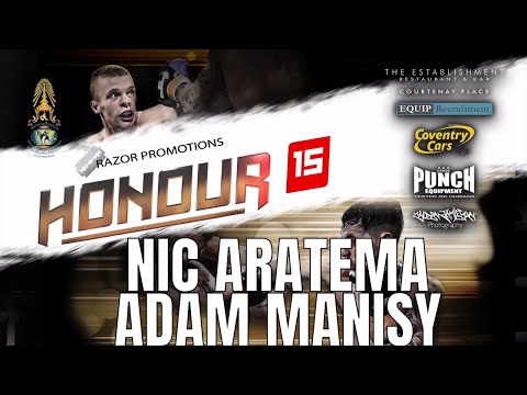 Honour 15 - Fight 9 - ADAM MANISY VS NIC ARATEMA