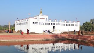 Lumbini - The Birth Place of Gautam Buddha