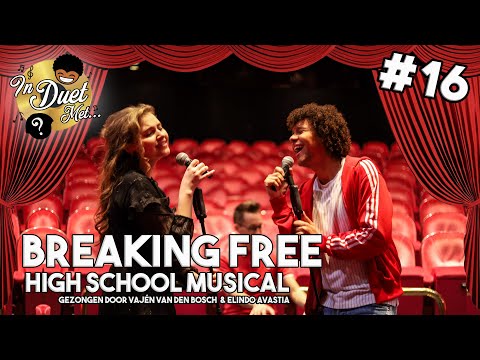 Breaking Free - Vajèn van den Bosch & Elindo Avastia [HIGH SCHOOL MUSICAL COVER] | IN DUET MET #16