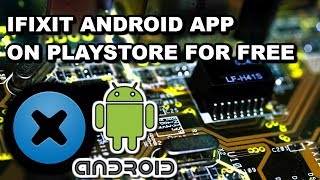 iFIXIT Free Android App (How to Fix your Electronics)