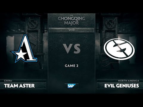 [EN] Team Aster vs Evil Geniuses, Game 2, The Chongqing Major Group D