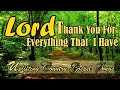 Thank You For Everything That I Have/Lead Me Lord By Kriss Tee Hang/Lifebreakthrough Music