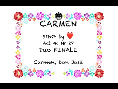 Carmen: Act4/27 FINALE in TEMPO | SING by HEART! | Opera Study Karaoke | Georges Bizet