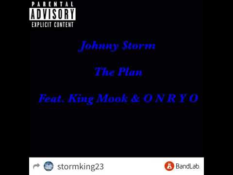 Johnny $torm - The Plan Feat. King Mook & KXLL ONRYO