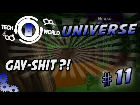 Techworld Universe - Minecraft Tech World 2  | #11 GAY-SHIT ?!