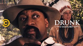 Drunk History - Bass Reeves Full-On Dances with Wolves