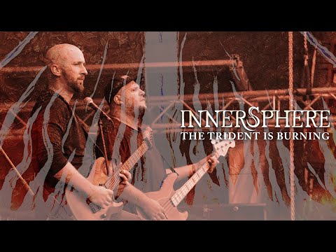 Innersphere - INNERSPHERE - The Trident is Burning (Official Video)