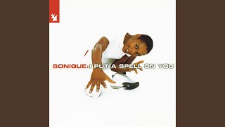 I Put A Spell On You (Sonique Club Mix)