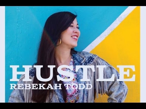 Hustle Rebekah Todd