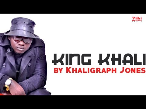 Khaligraph Jones - KING KHALI Official Song