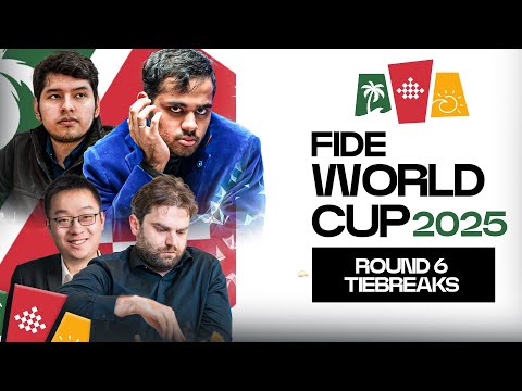 FIDE World Cup 2025 Round 6 Tiebreaks |  Ft.Arjun Erigaisi vs Wei Yi, Sindarov vs Jose Martinez