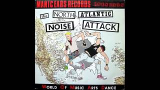 North Atlantic Noise Attack -  Manic Ears hardcore compilation [1987]