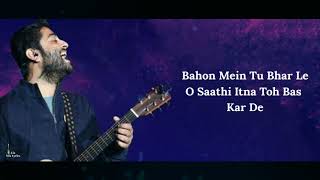 Lyrics: O Saathi | Arijit Singh | Mithoon Shab | Ashish Bisht, Arpita Mukherjee