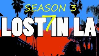 LOST IN LA - SE 3 EP 7 - THE MASTURBATOR - Written & Directed by Sascha Raeburn