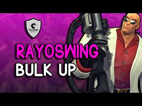 RayoSwing Buck Competitive l BULK UP (Quadra Kill)