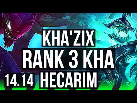 KHA'ZIX vs HECARIM (JGL) | Rank 3 Kha, 7/0/1, Godlike, Rank 19 | VN Challenger | 14.14