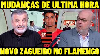MUDANÇA DE ÚLTIMA HORA NO FLAMENGO! NOVO ZAGUEIRO CHEGANDO? PASCOAL TROUXE A INFORMAÇÃO!