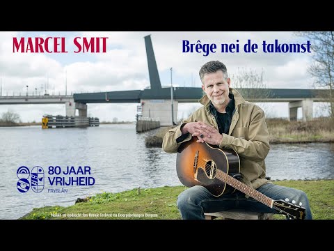 Marcel Smit - Brêge nei de takomst