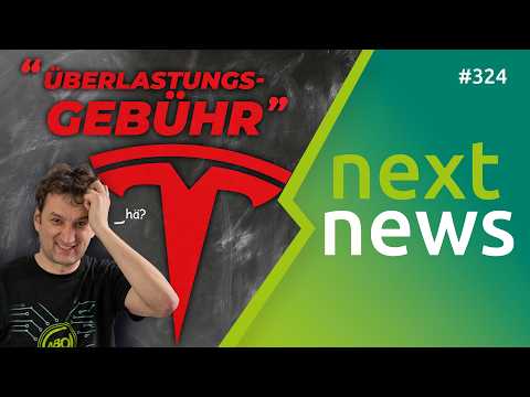 nextnews: Überlastungsgebühr bei Tesla, neues Lade-Monopol?, Preissenkung Adhoc-Laden