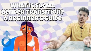 What is Social Gender Transition