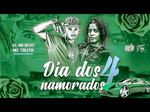 BREGÃ FUNK - DIA DOS NAMORADOS 4 - CL NO BEAT & MC TALITA