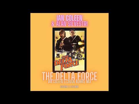 IAN COLEEN & ALAN SILVESTRI - THE DELTA FORCE ( CHUCK NORRIS MIX )