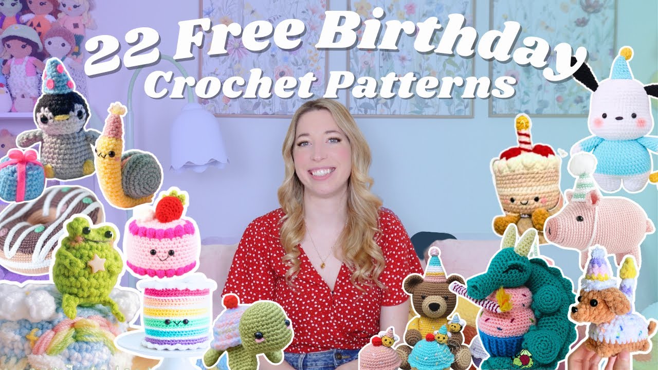 22 Free & Easy Birthday Crochet Patterns