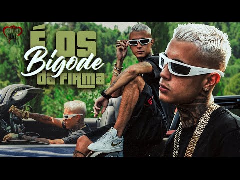 É OS BIGODES DA FIRMA - MC Paiva - SXSS (Love Funk)