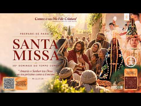 AO VIVO 🔴 | 30º DOMINGO DO TEMPO COMUM - Santuário Nossa Senhora Aparecida - 25/10/2026