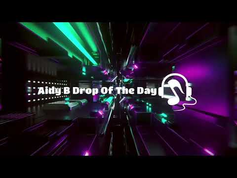 Jamie B - Your Love (9PM) (Aidy B Drop Of The Day)