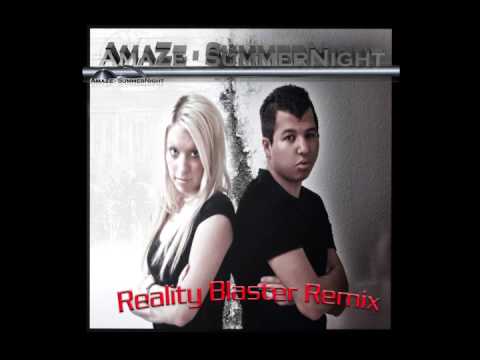 AmaZe - SummerNight (Reality Blaster Remix)