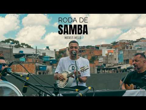 RODA DE SAMBA - MATHEUS MELLO (completo)
