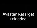 Avastar Retarget Reloaded