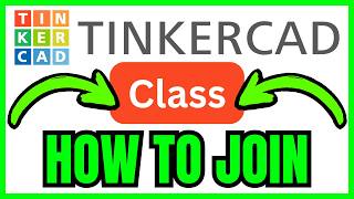 How To JOIN Tinkercad Class (QUICK & EASY) 2026