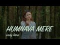 (COVER INDIA) Humnava Mere - Lady Rara