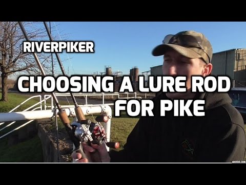 Choosing a lure rod for pike - beginner help  (video 72)
