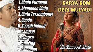 Download lagu Bikin Nangis 😭 Lagu-Lagu KDM Dedi Mulyadi Diubah Jadi Dangdut India | Full Album | Rindu Purnama mp3