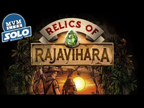 Solo Sunday Live Play of Relics of Rajavihara Montalo Expansion