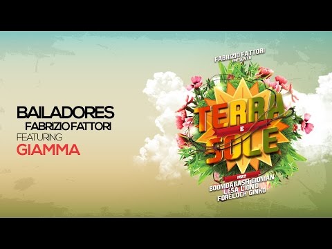 BAILADORES - Fabrizio Fattori Feat GIAMMA - TERRA E SOLE - Musica Afro Music
