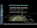 Depeche Mode NightRide Mix 1