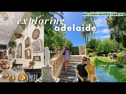 Adelaide Things to Do and Where to Eat | Driving from Melbourne to Perth