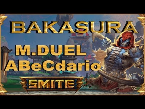 SMITE! Bakasura, La cosa no es tan sencilla! Master Duel Abecedario #16