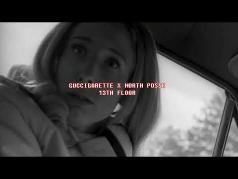 GUCCIGARETTE X NORTH POSSE - 13th Floor