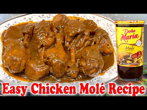 Easy Chicken Molé Recipe | Molé Doña María