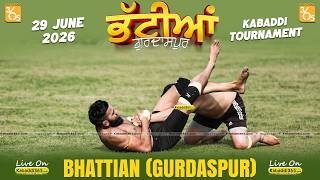 Bhattian (Gurdaspur) Kabaddi Tournament 29 June 2026