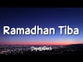 Opick Ramadhan Tiba Lirik Lagu Lyrics 1 Hour