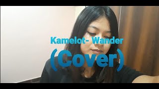 KAMELOT- Wander (cover by Miracle Diengdoh)