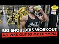 Big Shoulders Workout - 4,5 Weeks Out to Mr Olympia 2020