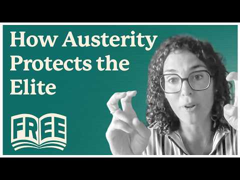 Austerity: What They Don't Want You to Know About Our Economy