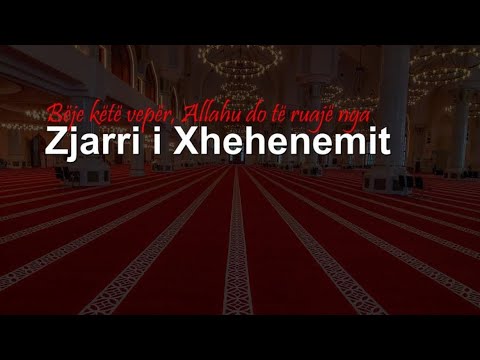 Bëje këtë vepër çdo ditë dhe Allahu do t’ia bëjë haram trupin tënd zjarrit të Xhehenemit